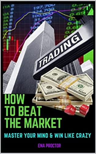 HOW TO BEAT THE FOREX MARKET: MASTERING YOUR MIND AND THE MARKET  - Epub + Converted Pdf
